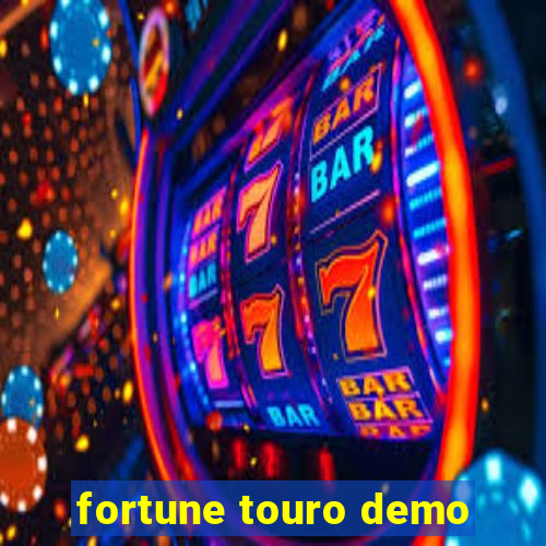 fortune touro demo